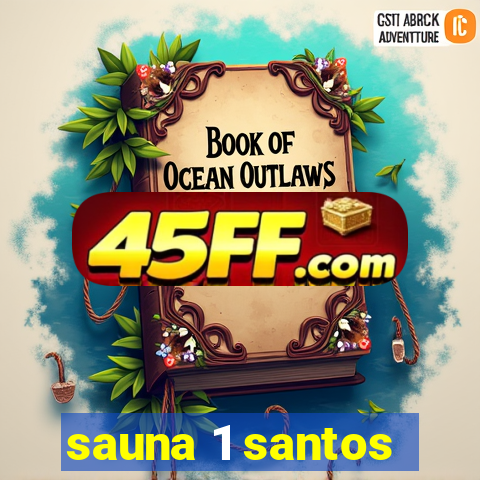 sauna 1 santos